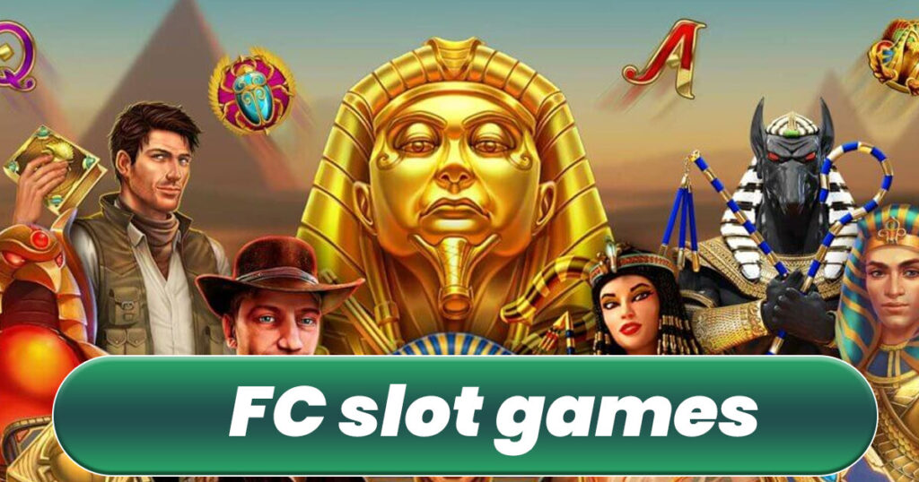 FC slot games