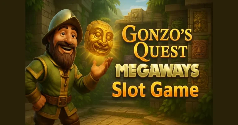 Gonzo’s Quest Megaways Slot
